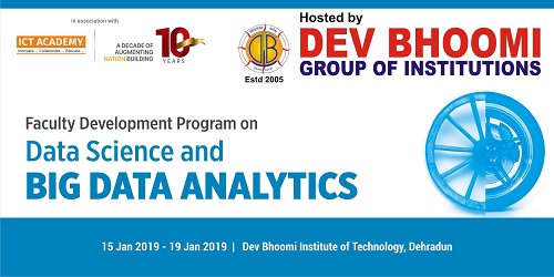 Faculty Development Program on Data Science & Big data Analytics at Dev Bhoomi Institute of Technology, Dehradun
