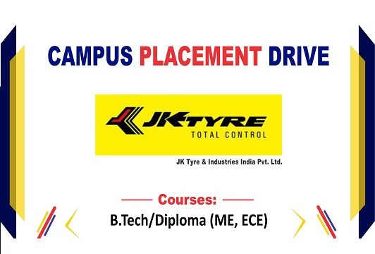 Campus Placement Drive of JK Tyre & Industries India Pvt. Ltd .