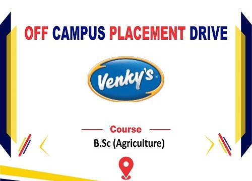 Off Campus Placement Drive of Venky’s India