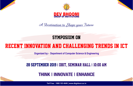 Symposium on Recent Innovation and Challenging Trends in ICT